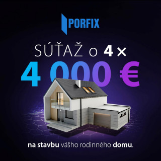 Súťažte s PORFIXom o 4 x 4 000 €